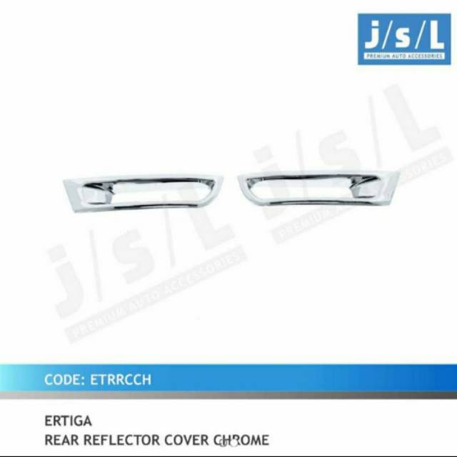 Cover ring reflektor Ertiga/ rear reflektor chrome jsl