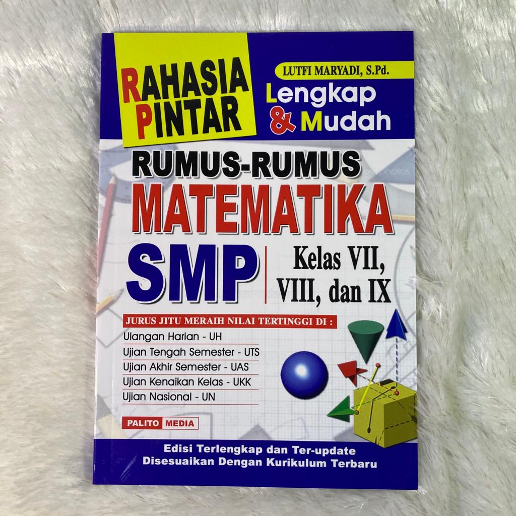 RAHASIA PINTAR RUMUS MATEMATIKA SMP KELAS 7, 8, 9