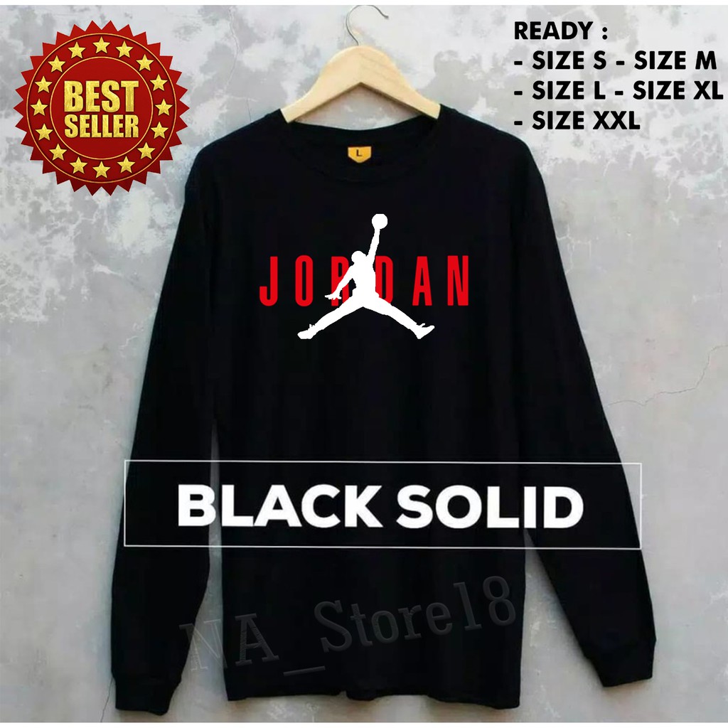 Import Quality!!! MURAH BAJU KAOS LENGAN PANJANG MICHAEL JORDAN keren JORDAN