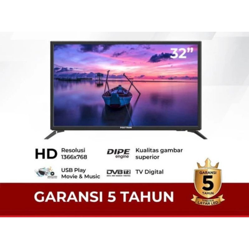 TV DIGITAL POLYTRON GARANSI 5 TAHUN ( TANPA SET BOX ) 32 INCH - POLYTRON TV DIGITAL 32 INCI - LED DI