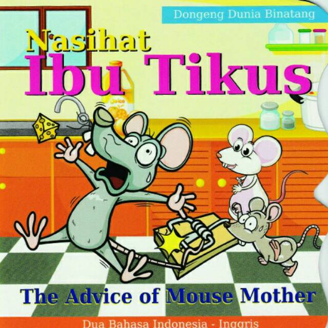 Buku Dongeng Binatang Nasihat Ibu Tikus