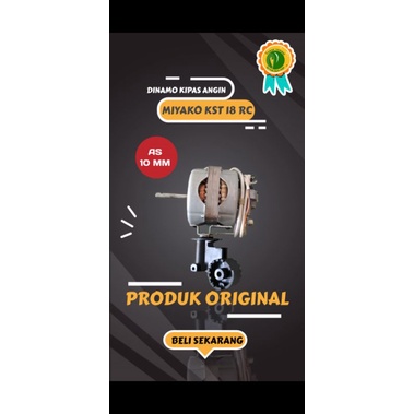 DINAMO KIPAS ANGIN MIYAKO KST 18 RC/KSB 18 ORIGINAL 100 %