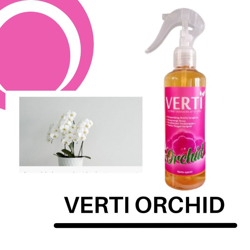 pupuk anggrek bulan agar berbunga, VERTI ORCHID,pupuk alami anggrek bulan