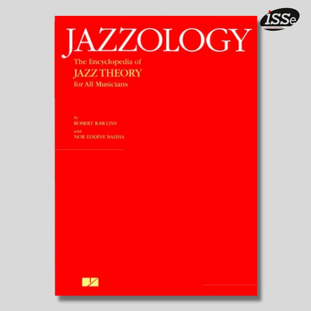 Jazzology: The Encyclopedia of Jazz Theory for All Musicians-buku jazz-buku musik
