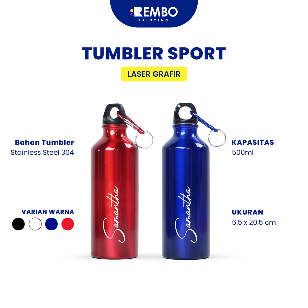 TUMBLER CUSTOM TERMOS NAMA LOGO GRAFIR - SPORT BOTTLE