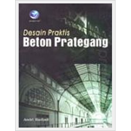 Desain Praktis Beton Prategang
