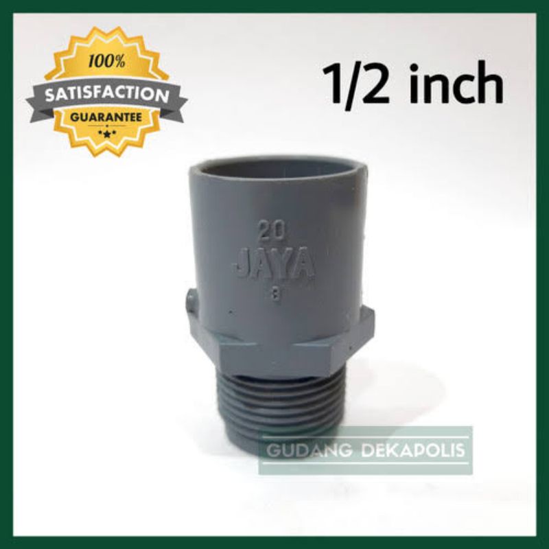 Sok Socket Drat Luar SDL 1/2 inch Sock Valve Sambungan Pipa PVC JAYA