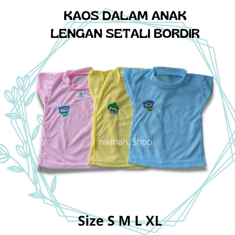 KAOS DALAM ANAK LENGAN SETALI BORDIR