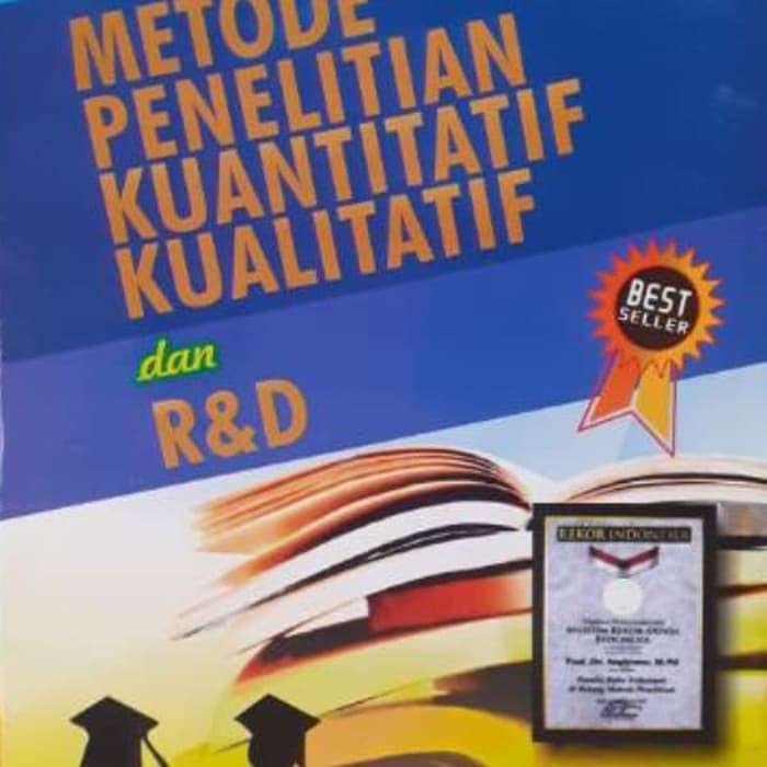 Unik BUKU METODE PENELITIAN KUANTITATIF KUALITATIF DAN R & D 2019 SUGIYONO Diskon