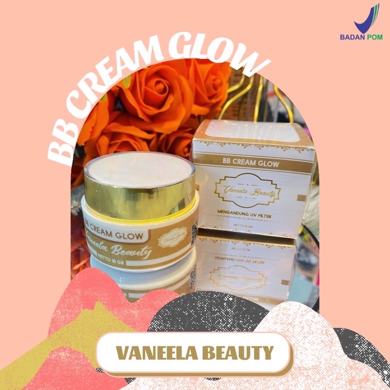 VANEELA BEAUTY BB CREAM GLOW ORIGINAL BPOM