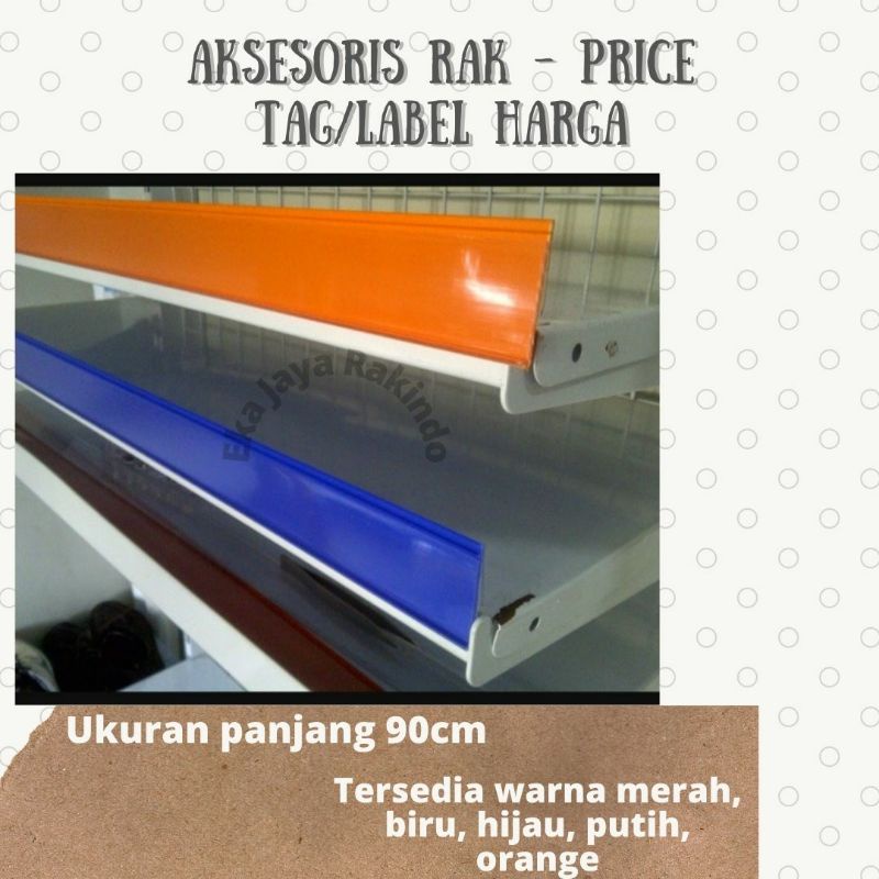 

Aksesoris Rak Supermarket/Label Harga/Price Tag P 90