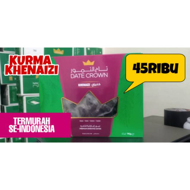 

KURMA DATE CROWN KHEINAIZI TERMURAH