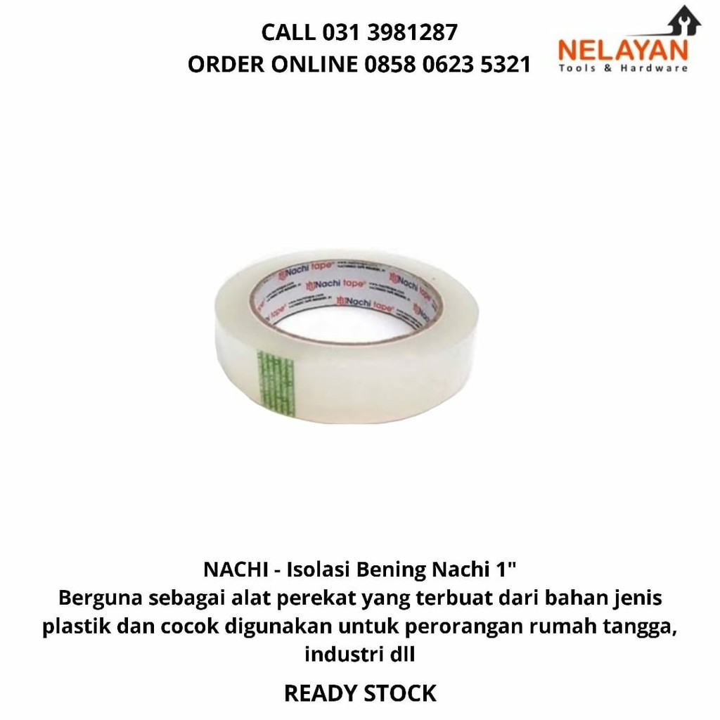 NACHI - Isolasi Bening Nachi 1"
