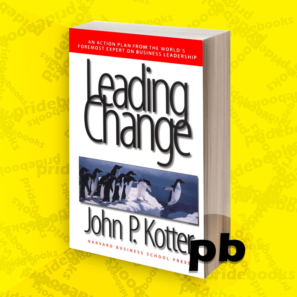 Jual Leading Change John P. Kotter (Buku Cetak) | Shopee Indonesia