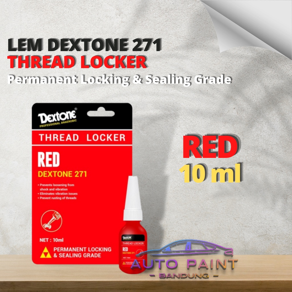 

LEM BAUD DEXTONE 271 Thread Locker RED 10 ML - Lem Baut Trimpot