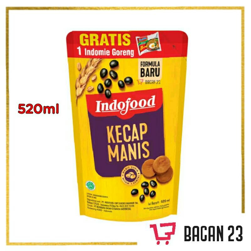 Kecap Manis Refill Indofood 520ml / Kecap Manis Pouch / Bacan 23 - Bacan23