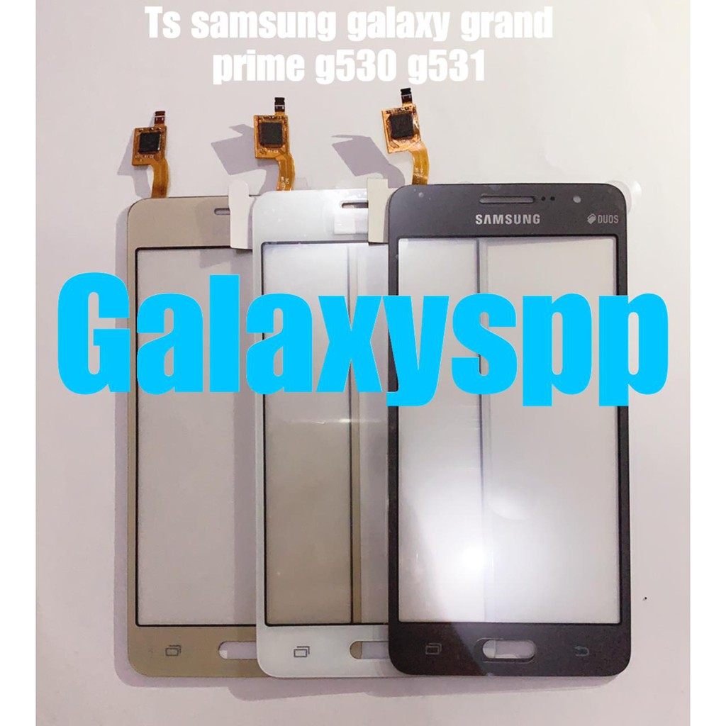 TOUCHSCREEN ONLY SAMSUNG G530 G531 GALAXY GRAND PRIME