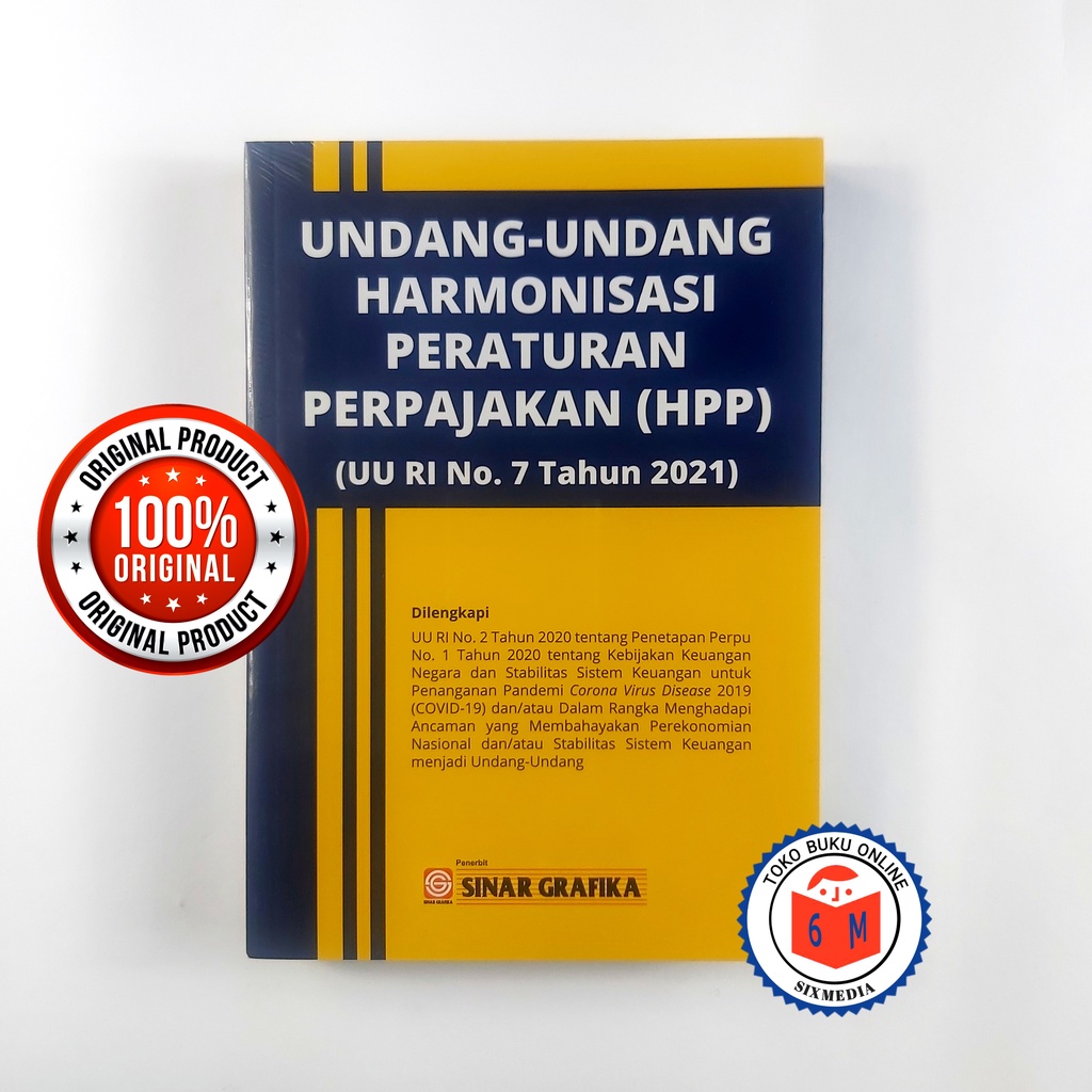 UU Harmonisasi Peraturan Perpajakan ( UU RI No. 7 Tahun 2021) - Redaksi