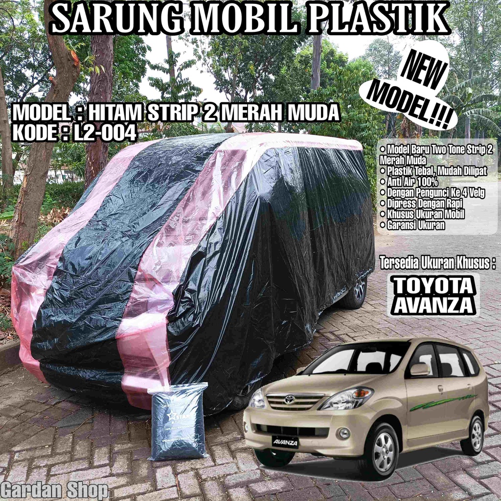 Sarung Mobil Plastik TOYOTA AVANZA Hitam Strip 2 Merah Muda Full Anti Air Full Waterproof