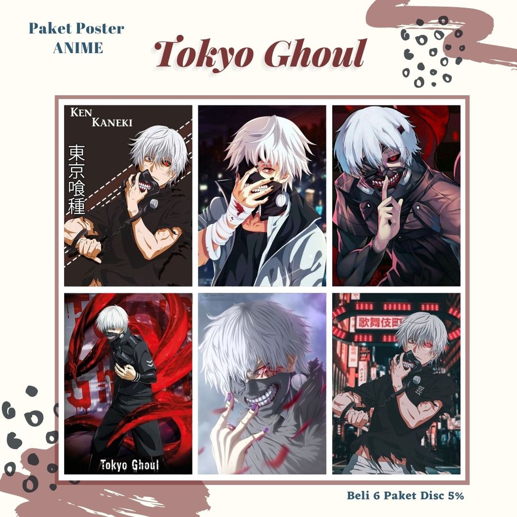 POSTER ANIME #1 (6 pcs) - BISA CUSTOM - POSTER DINDING - POSTER AESTHETIC - ANIME-Tokyo Ghoul