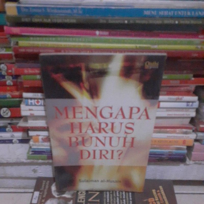 Mengapa harus bunuh diri