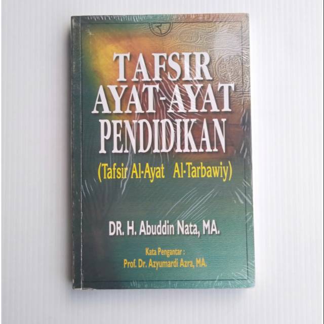 Jual Buku Original Buku Tafsir Ayat Ayat Pendidikan Tafsir Tarbawi Penerbit Rajawali Shopee