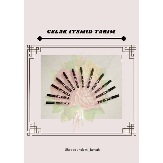 celak itsmid celak tarim original