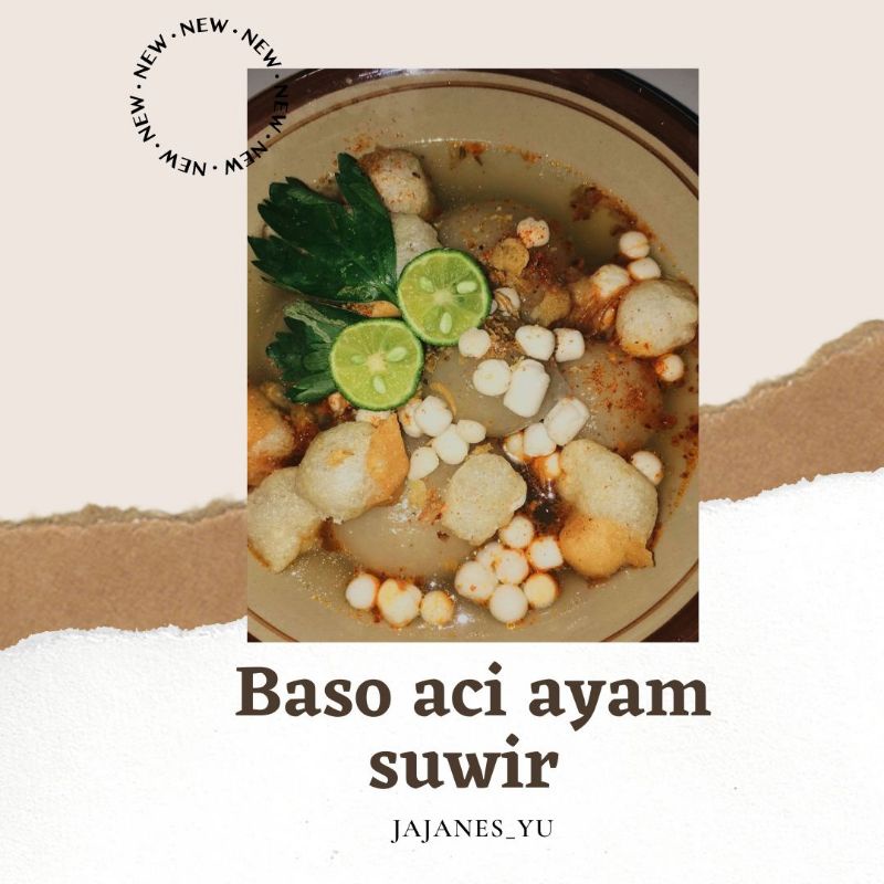 

Baso aci ayam suwir mantul