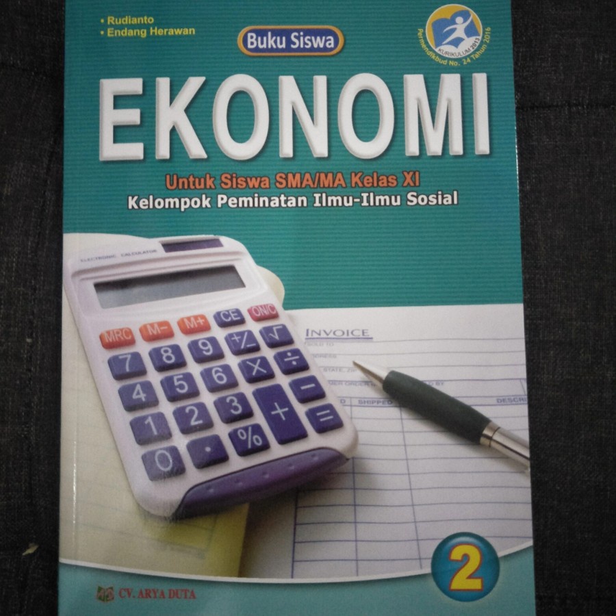 Buku Siswa Ekonomi SMA/MA kelas 11/XI/2 Peminatan IPS - Arya Duta