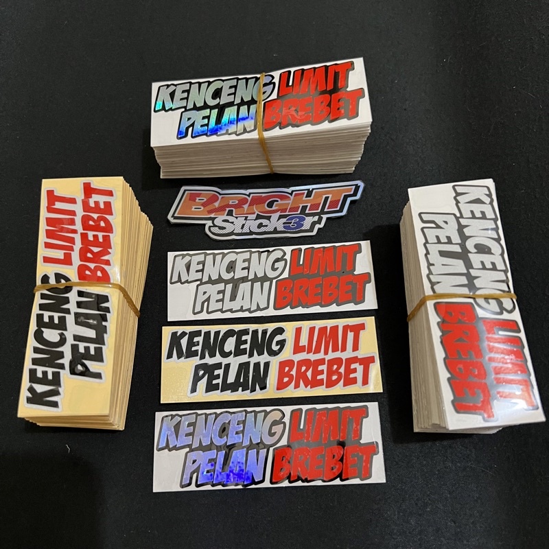 STICKER STIKER KENCENG LIMIT PELAN BREBET CUTTING