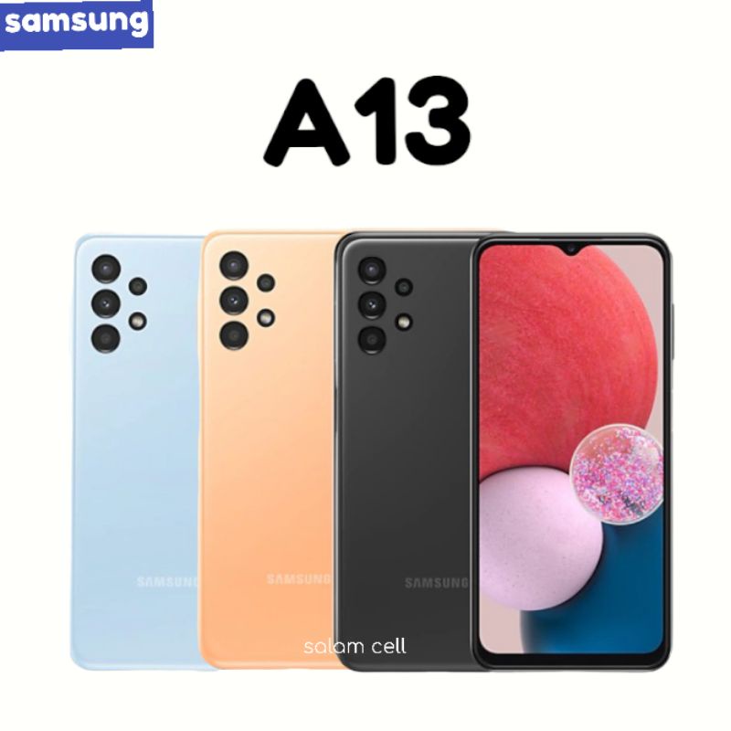 Samsung A13 Ram 6+4/128GB  Camera 50MP Baterai 5.000mAh Samsung Terbaru Samsung Murah