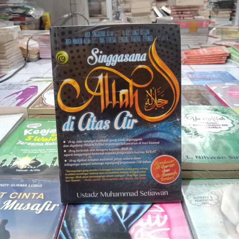 Obral buku bacaan islami murah // novel Islami // motivasi // pengetahuan // umrah // dzikir // Mekah // shalat // ensiklopedia Islam //-Singgasana Allah