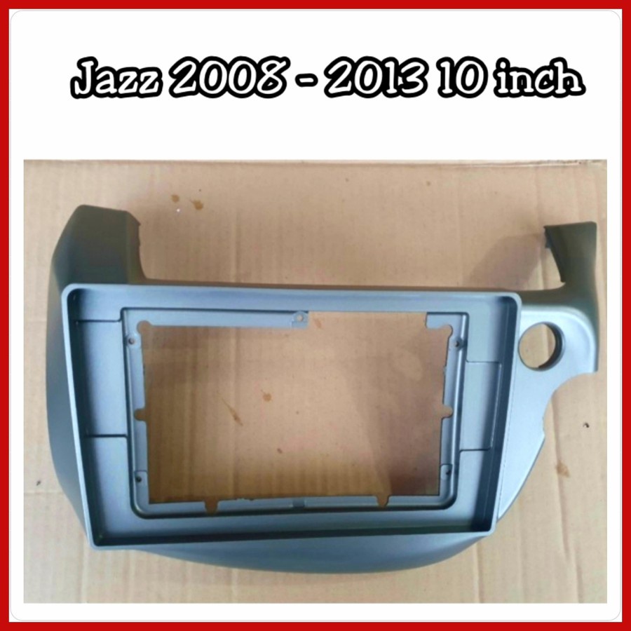 Frame Head Unit Jazz 2008-2013 Layar 10 inch