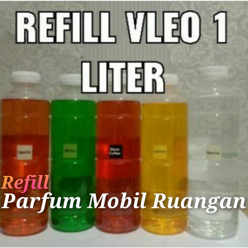 REFILL ISI ULANG PARFUM MOBIL RUANGAN VLEO 1 LITER