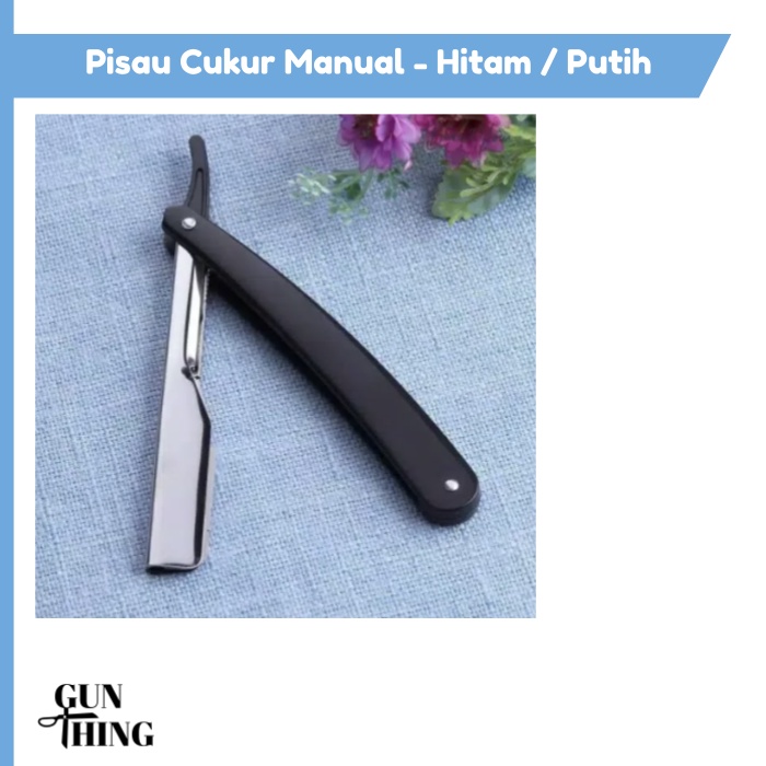 Pisau Cukur Manual - Hitam / Putih - Shaving Tool/ Razor Blade/ Silet