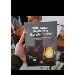 BUKU SULUH BANGSA JEJAK PARA GURU INSPIRATIF ORIGINAL PRENADA