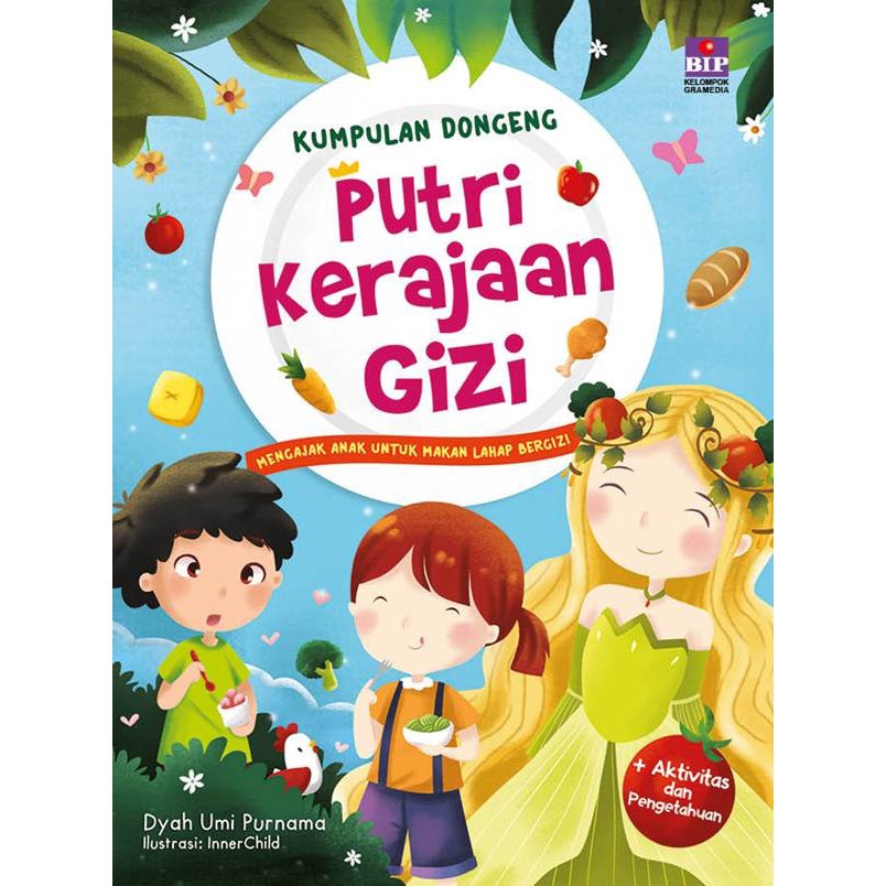 Kumpulan Dongeng Putri Kerajaan Gizi