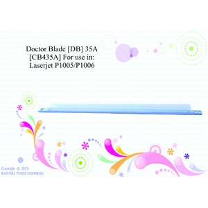 Doctor Blade [DB] 35A [CB435A] For use in: Laserjet P1005/P1006