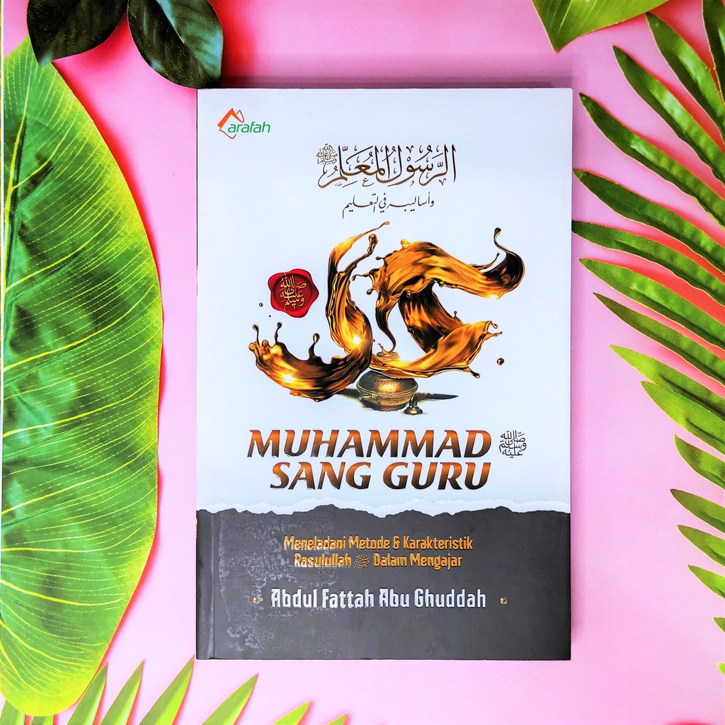 Buku Muhammad Sang Guru Toko buku Arafah