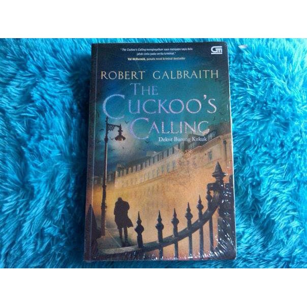 The Cuckoos Calling: Robert Galbraith