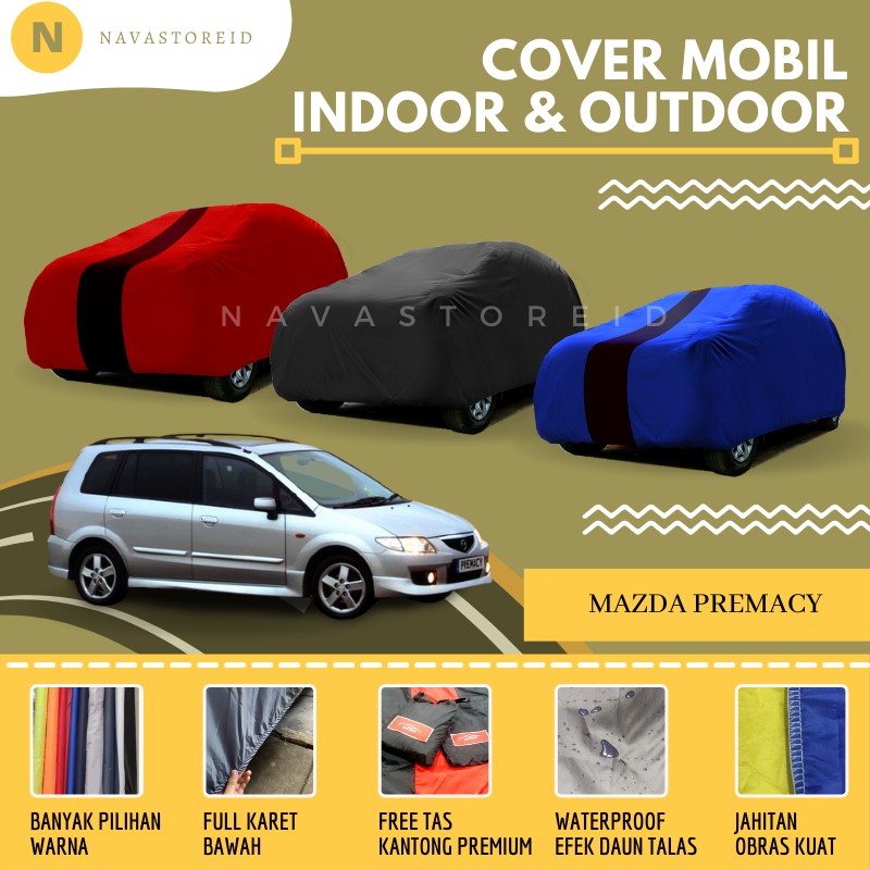 Mazda Premacy Cover Waterproof Premium Body Cover / Sarung Mobil Mazda Premacy