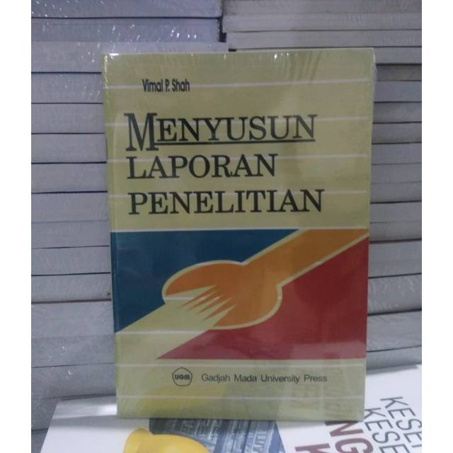 

MENYUSUN LAPORAN PENELITIAN