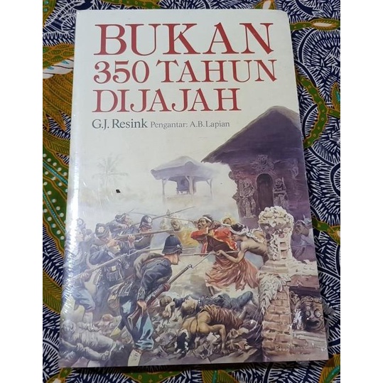 GJ Resink - BUKAN 350 TAHUN DIJAJAH