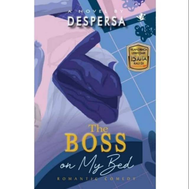 

The Boss On My Bed - Despersa
