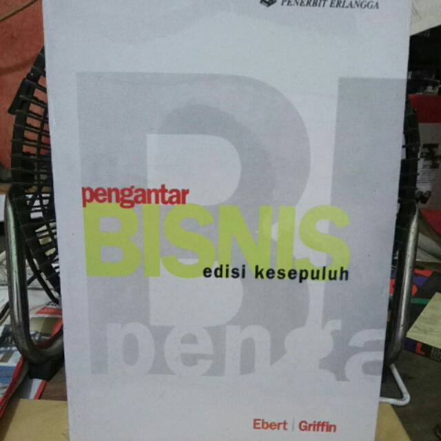 

Pengantar Bisnis edisi 10