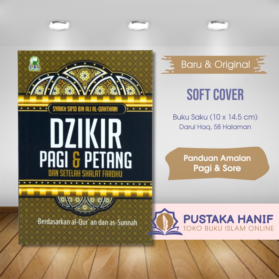 Buku Saku Dzikir Pagi dan Petang - Syaikh Said Al Qahtani Zikir Pagi Petang