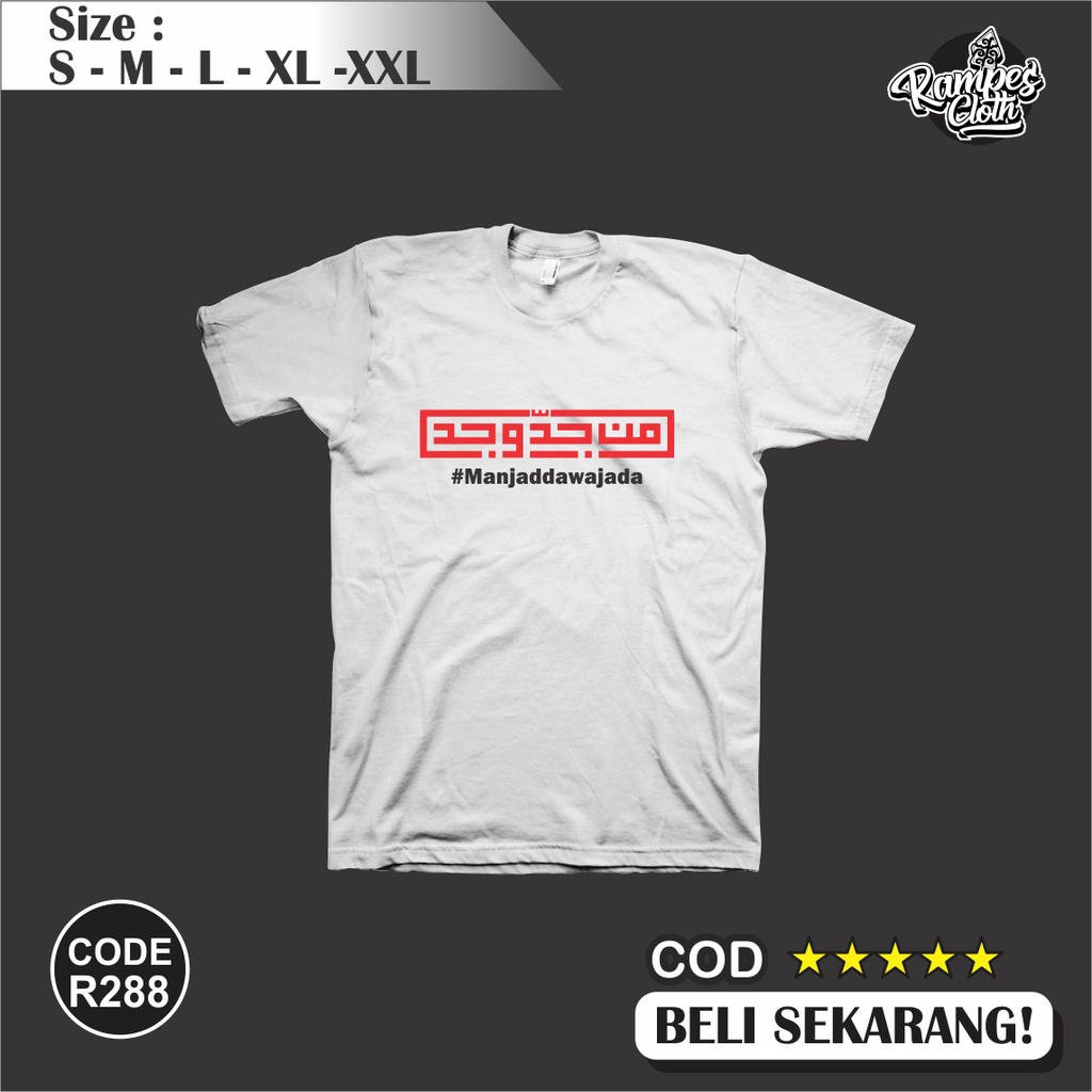 Kaos Distro DAKWAH ISLAMI MAN JADDA WAJADA KALIGRAFI KUFI Cotton Combed 30s Premium R288