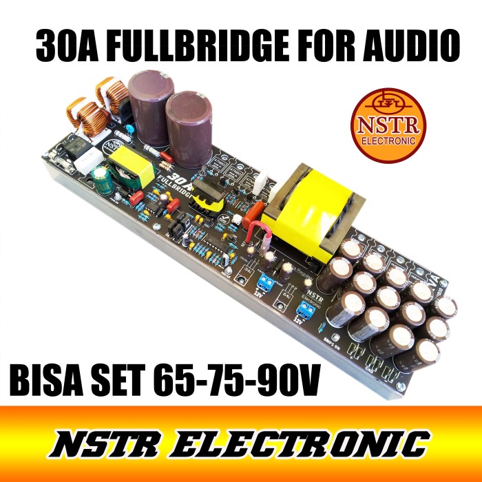 smps 30A fullbridge 3.5kva plus extra bias for Audio Termurah