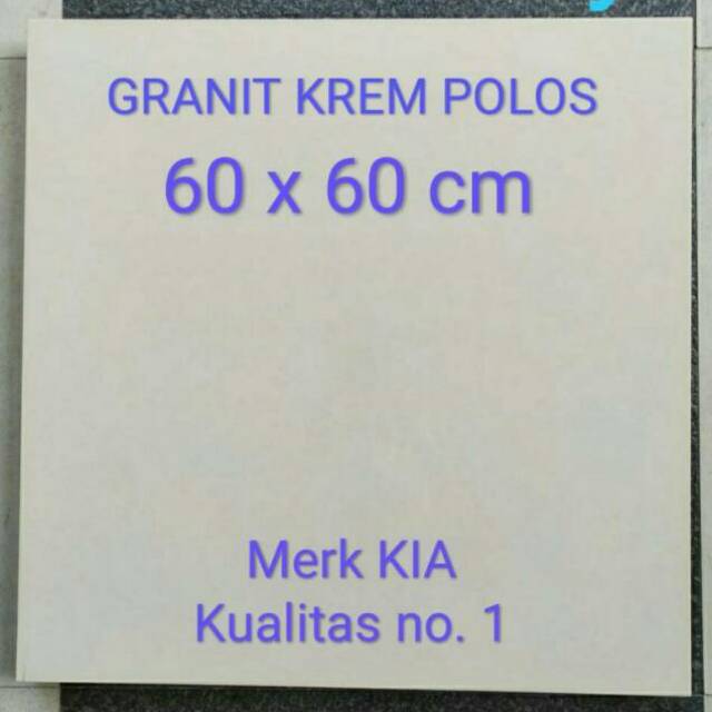 Granit Lantai Pare Kediri 60 X 60 Krem Polos Indonesia