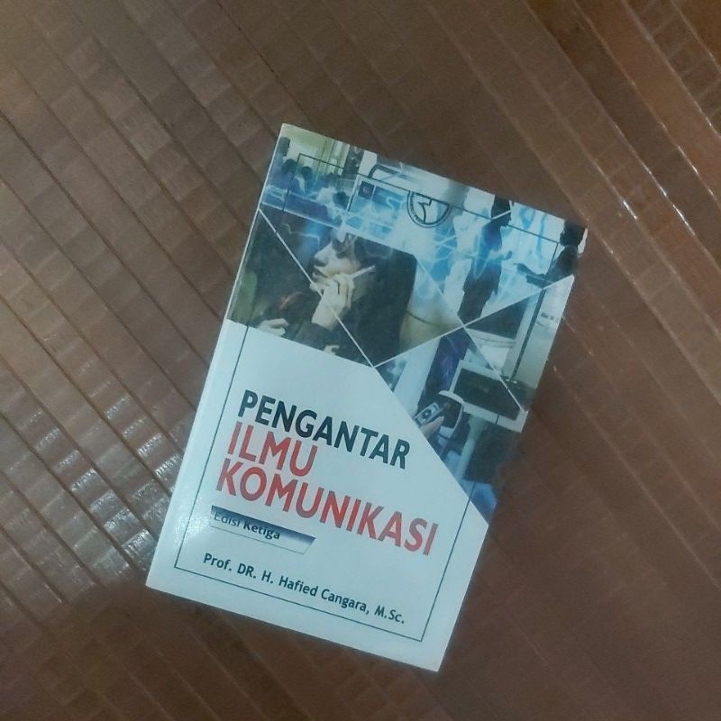PENGANTAR ILMU KOMUNIKASI